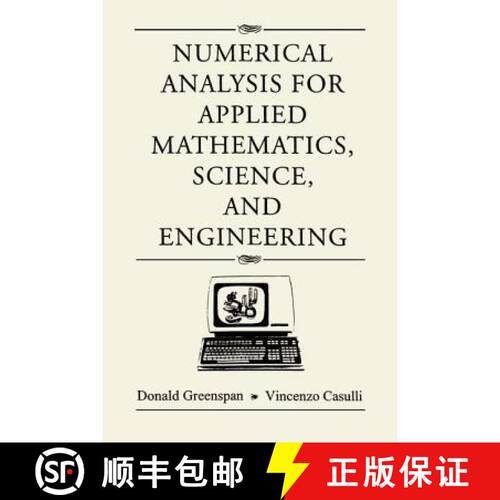 【3-4周达】Numerical Analysis for Applied Mathematics, Science, and Engineering [9780201406924]