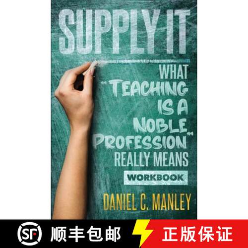 【3-4周达】Supply It: What Teaching Is A Noble Profession Really Means Workbook [9781736973684]