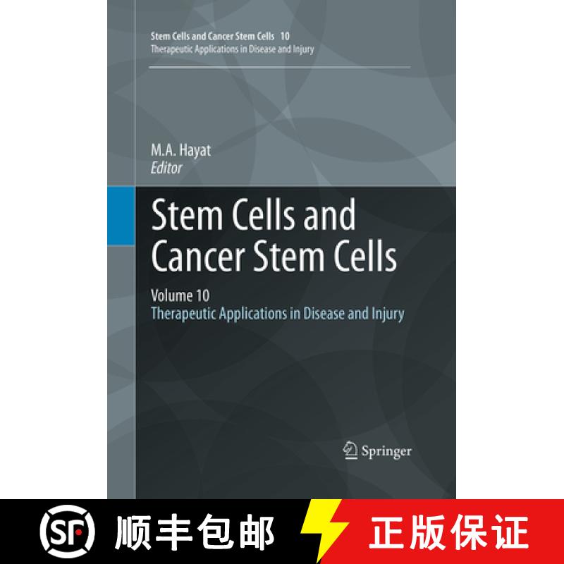 【3-4周达】Stem Cells and Cancer Stem Cells, Volume 10: Therapeutic Applications in Disease and Injury [9789402407181]