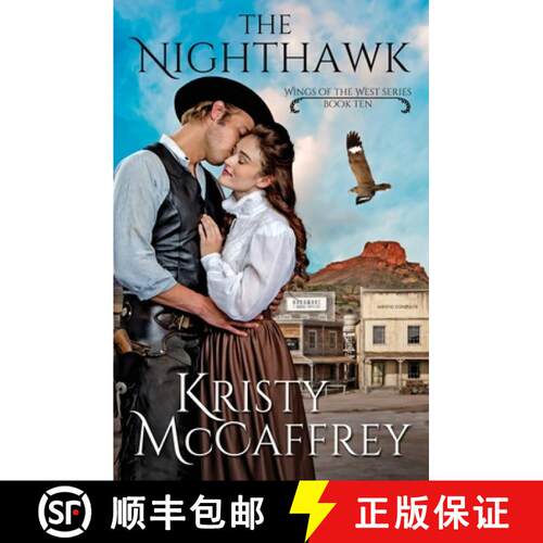【3-4周达】The Nighthawk: Historical Western Romance [9781952801426]