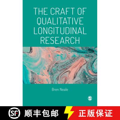 【3-4周达】Qualitative Longitudinal Research: The craft of researching lives through time (1) [9781473995444]