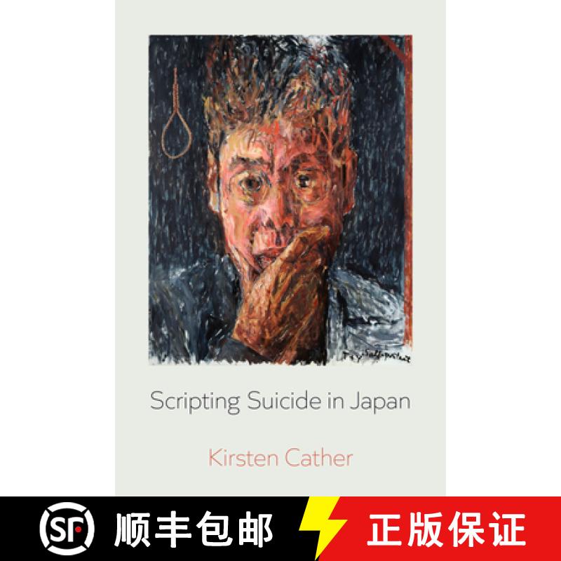 【4周达】Scripting Suicide in Japan: Volume 5 [9780520400269]