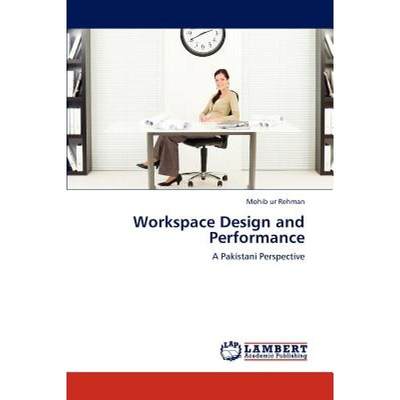 【4周达】Workspace Design and Performance [9783659215315]