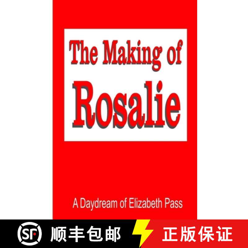 【3-4周达】The Making of Rosalie [9781387879793]