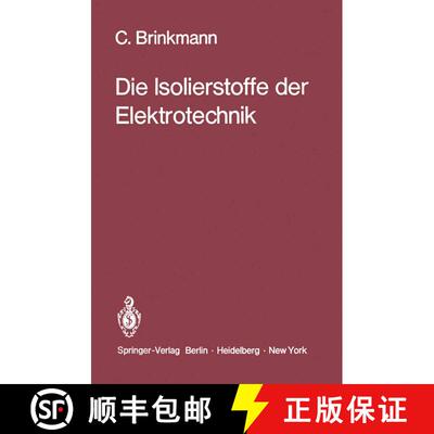 【3-4周达】Die Isolierstoffe der Elektrotechnik [9783642809231]