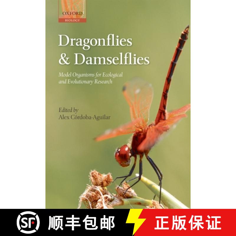 【3-4周达】Dragonflies and Damselflies: Model Organisms for Ecological and Evolutionary Research [9780199567584]