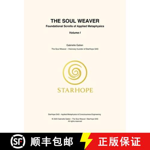 【3-4周达】THE SOUL WEAVER - Foundational Scrolls of Applied Metaphysics  Volume I [9791098211119]