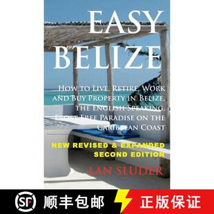 Retire Work and Belize 9780692616062 English Easy How Live Property Buy the 4周达