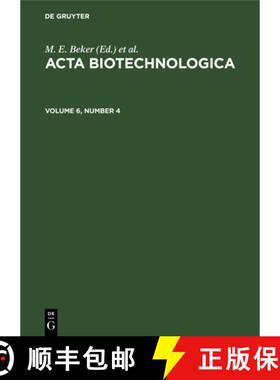 【3-4周达】Acta Biotechnologica. Volume 6, Number 4 [9783112581490]