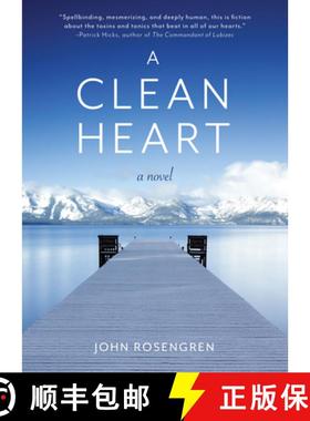 【3-4周达】A Clean Heart : A Novel (Alcoholism, Dysfunctional Family, Recovery, Redemption, 12-Steps) [9781642501926]