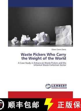预订 Waste Pickers Who Carry the Weight of the World [9783659122811]