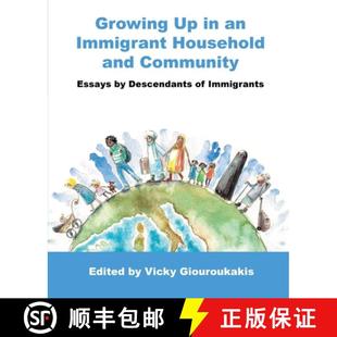Descendants Immigrant Growing Household Immigrants Community Essays 4周达 9781962825214 and
