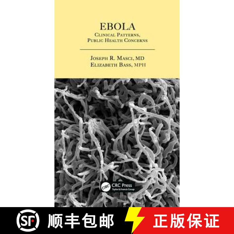 【3-4周达】Ebola: Clinical Patterns, Public Health Concerns [9781498717816]