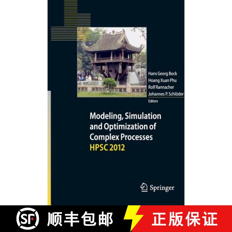 【3-4周达】Modeling, Simulation and Optimization of Complex Processes - HPSC 2012: Proceedings of the... [9783319359199]