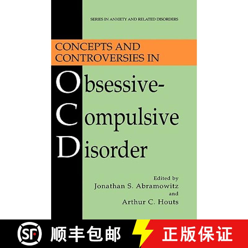【3-4周达】Concepts and Controversies in Obsessive-Compulsive Disorder [9780387232805]