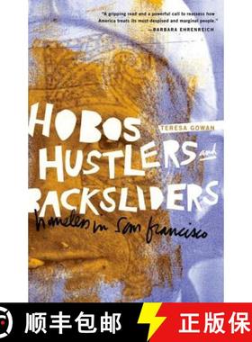 【3-4周达】Hobos, Hustlers, and Backsliders: Homeless in San Francisco [9780816648696]