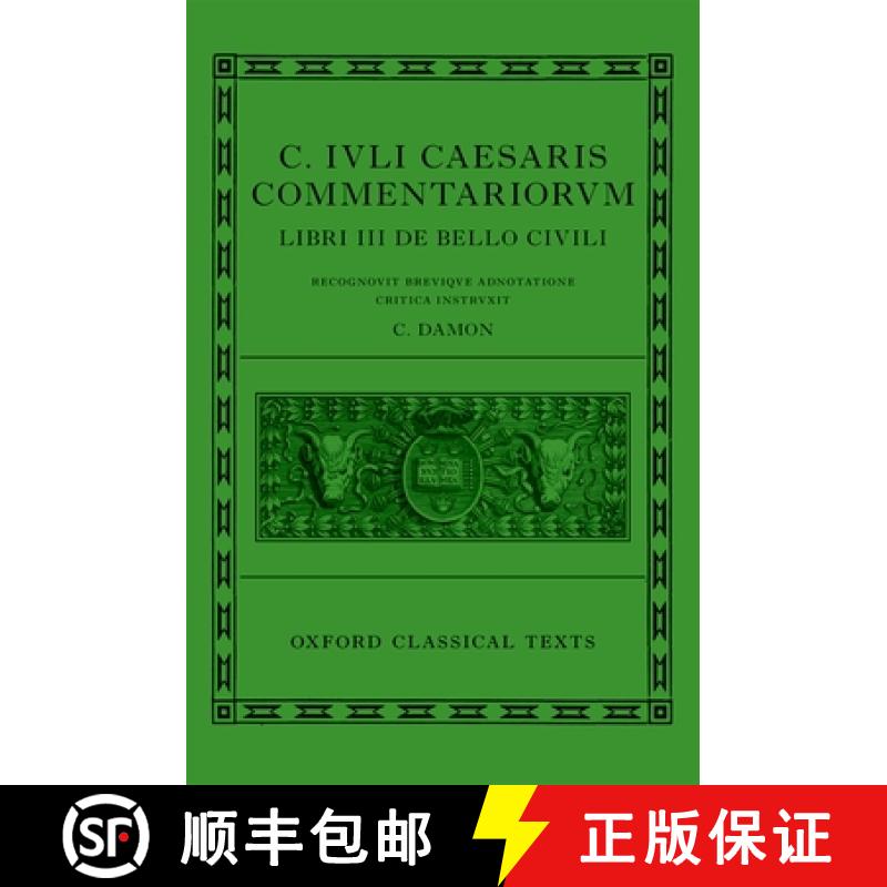 【3-4周达】C. Iuli Caesaris Commentarii de Bello Civili (Bellum Civile, or Civil War) [9780199659746]
