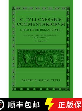 【3-4周达】C. Iuli Caesaris Commentarii de Bello Civili (Bellum Civile, or Civil War) [9780199659746]