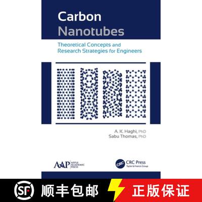 【3-4周达】Carbon Nanotubes: Theoretical Concepts and Research Strategies for Engineers [9781774633656]