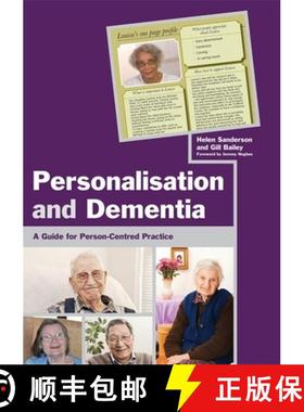 【3-4周达】Personalisation and Dementia: A Guide for Person-Centred Practice [9781849053792]