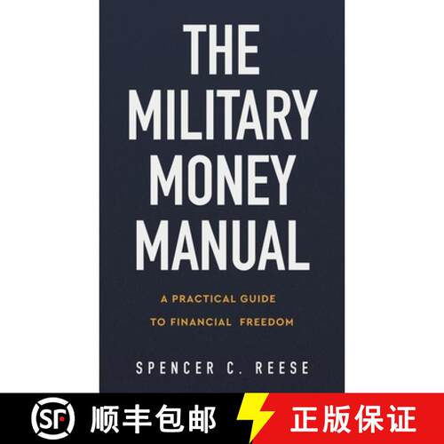 【3-4周达】The Military Money Manual: A Practical Guide to Financial Freedom [9781955671057]