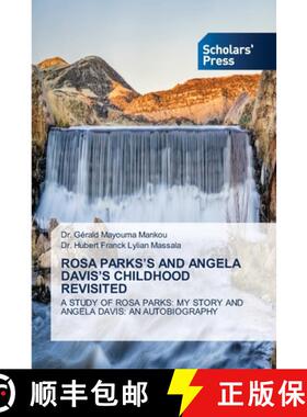预订 Rosa Parks's and Angela Davis's Childhood Revisited [9786138931317]