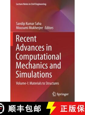 【3-4周达】Recent Advances in Computational Mechanics and Simulations : Volume-I: Materials to Struct... [9789811581373]