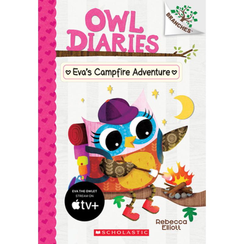 Eva's Campfire Adventure: A Branches Book(Owl Diaries#12): Volume 12[9781338298697]-封面