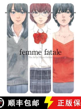 【3-4周达】Femme Fatale : The Art of Shuzo Oshimi [9781634429887]