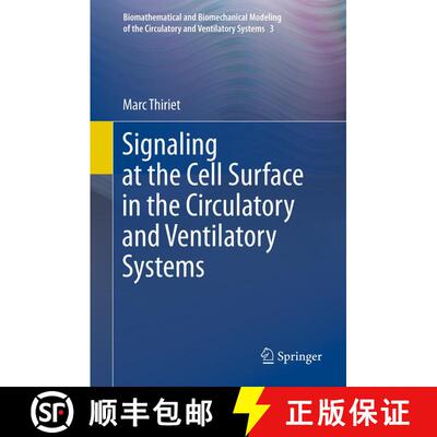 【3-4周达】Signaling at the Cell Surface in the Circulatory and Ventilatory Systems [9781461419907]