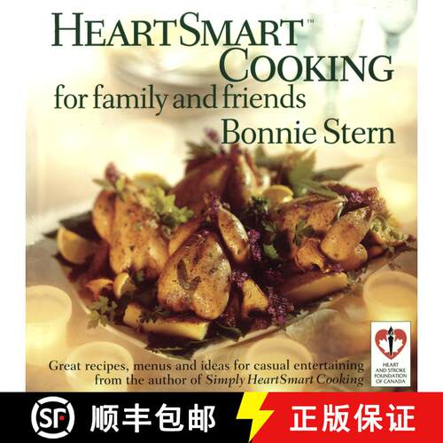 【3-4周达】HeartSmart Cooking for Family and Friends: Great Recipes, Menus and Ideas for Casual Enter... [9780679310037]