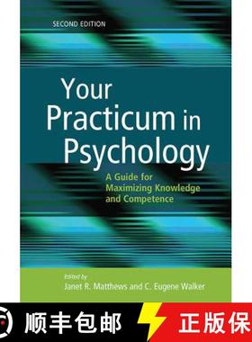 【3-4周达】Your Practicum in Psychology: A Guide for Maximizing Knowledge and Competence [9781433820007]