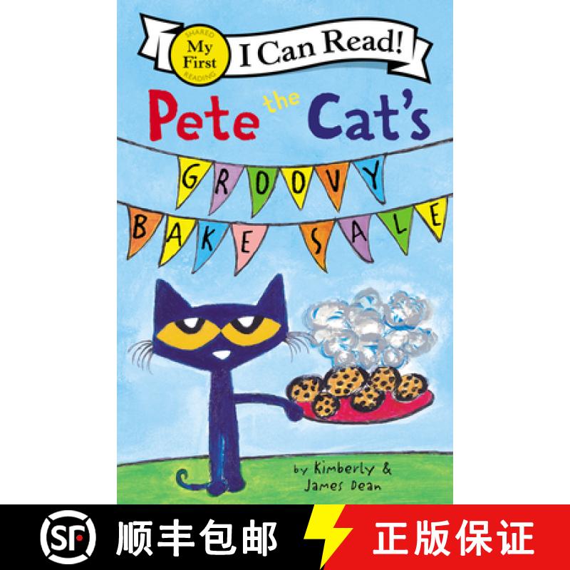 【3-4周达】Pete the Cat's Groovy Bake Sale [9780062675248]