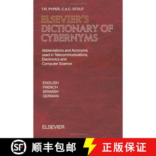 【3-4周达】精装 Elsevier's Dictionary of Cybernyms: Abbreviations and Acronyms used in Telecommunicat... [9780444504784]