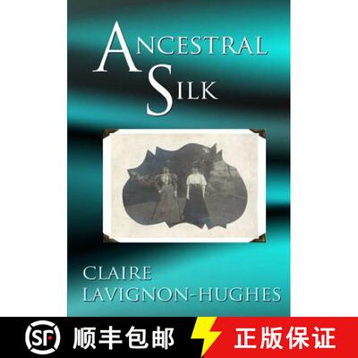 【3-4周达】Ancestral Silk [9781326558666]
