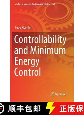 【3-4周达】Controllability and Minimum Energy Control [9783319925394]