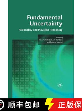 【3-4周达】Fundamental Uncertainty : Rationality and Plausible Reasoning [9781349369270]