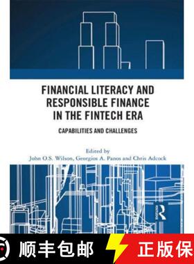 【3-4周达】Financial Literacy and Responsible Finance in the Fintech Era: Capabilities and Challenges [9780367769789]
