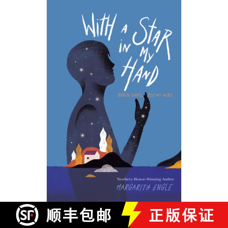 【3-4周达】With a Star in My Hand: Rubén Darío, Poetry Hero [9781534424937]