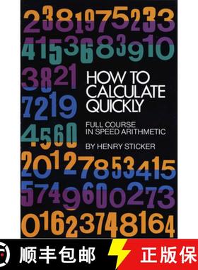 预订 How to Calculate Quickly: Full Course in Speed Arithmetic [9780486202952]