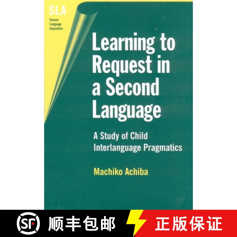 【3-4周达】Learning to Request in a Second Language [9781853596124]