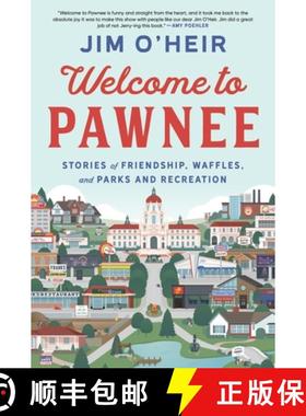 【3-4周达】Welcome to Pawnee: Stories of Friendship, Waffles, and Parks and Recreation [9780063293519]