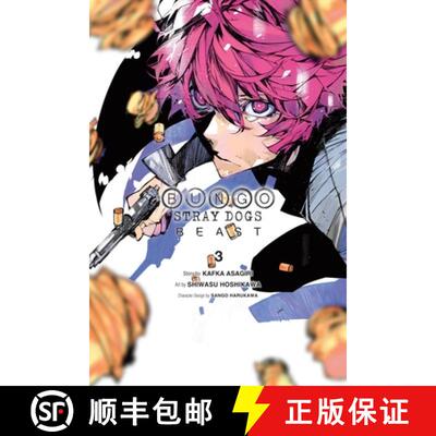 【3-4周达】Bungo Stray Dogs: Beast, Vol. 3: Volume 3 [9781975344931]