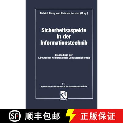 【3-4周达】Sicherheitsaspekte in der Informationstechnik : Proceedings der 1. Deutschen Konferenz üb... [9783528051570]