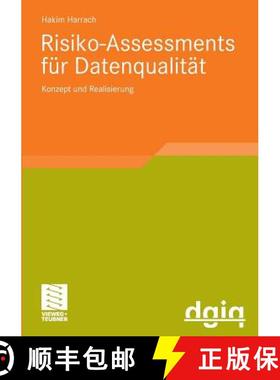 【3-4周达】Risiko-Assessments Für Datenqualität: Konzept Und Realisierung [9783834813442]