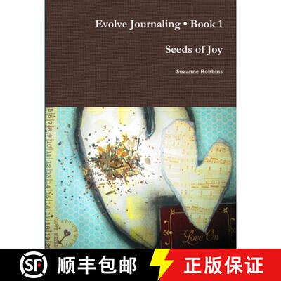 【3-4周达】Evolve Journaling Book 1, Seeds of Joy [9781304704108]