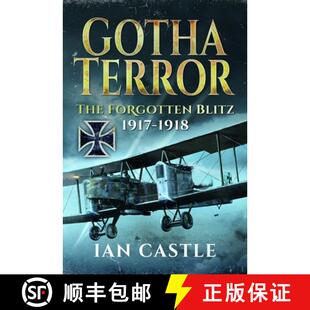 Forgotten 9781399049351 4周达 1918 1917 Blitz The Terror Gotha