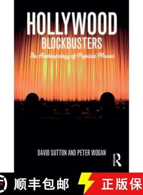 【3-4周达】Hollywood Blockbusters: The Anthropology of Popular Movies [9781847884855]