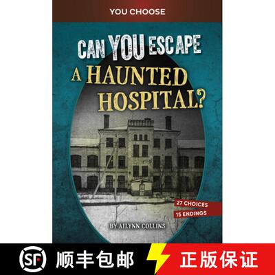 【3-4周达】Can You Escape a Haunted Hospital?: An Interactive Paranormal Adventure [9798875210167]