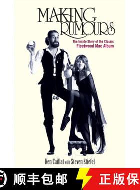 【3-4周达】Making Rumours: The Inside Story of the Classic Fleetwood Mac Album [9781683365907]